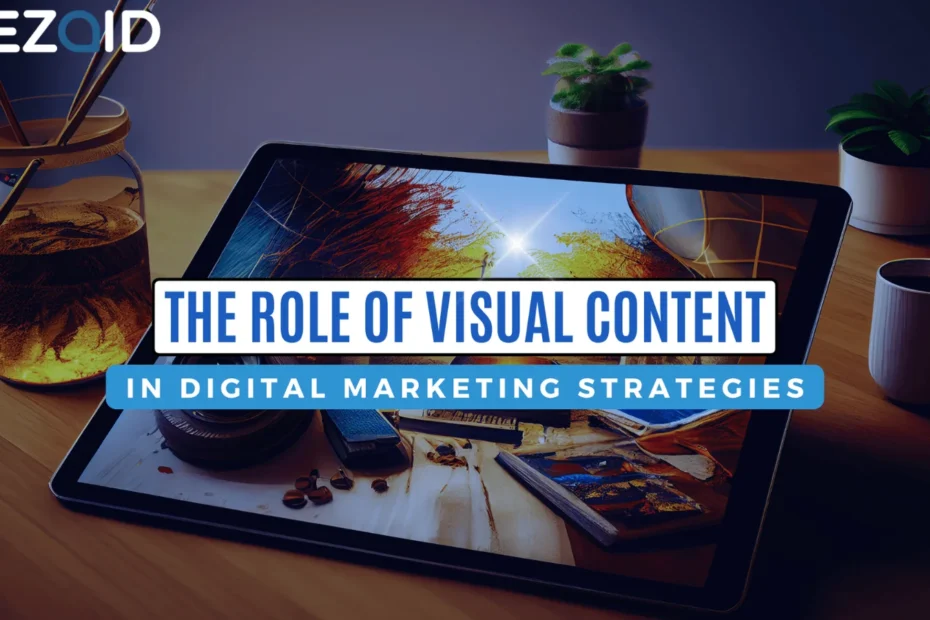 Content in Digital Marketing Strategies