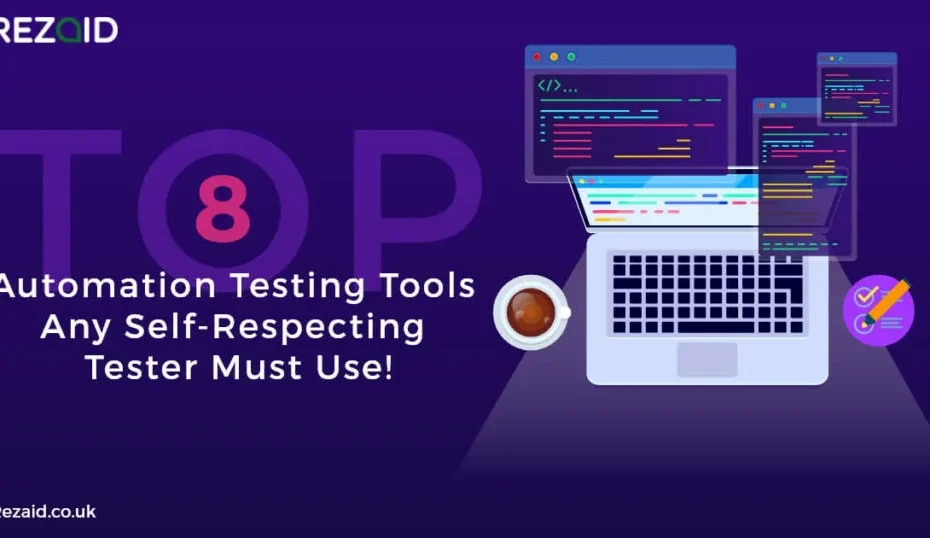 Top 8 Automation Testing Tools