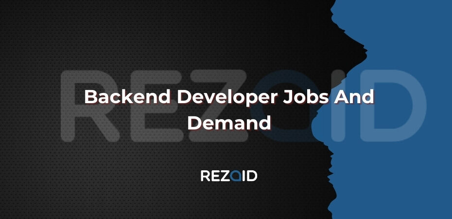 Backend Developer Jobs And Demand