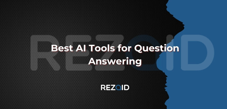 Best AI Tools for Question Answering