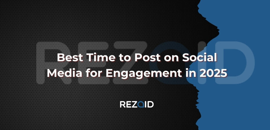 Best Time to Post on Social Media for Engagement in 2025