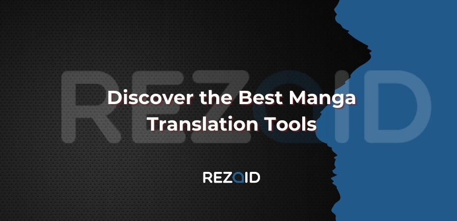 Discover the Best Manga Translation Tools