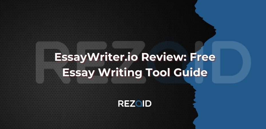 EssayWriter.io Review Free Essay Writing Tool Guide