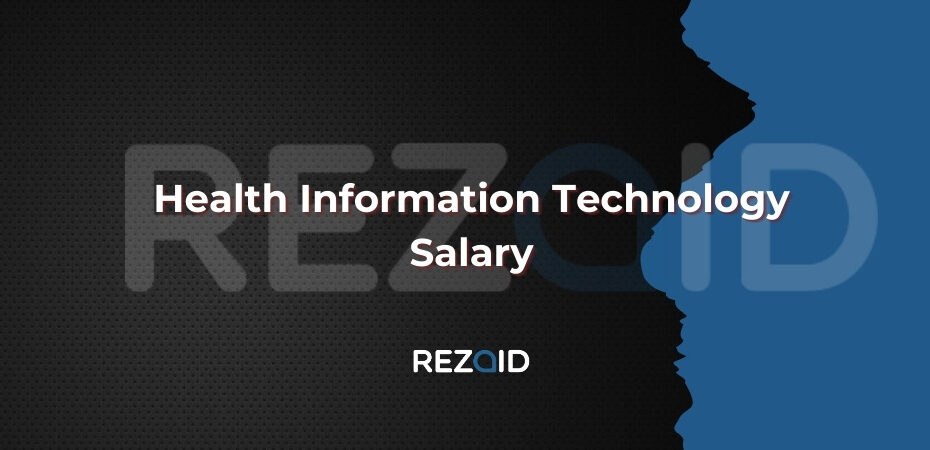 Health Information Technology Salary