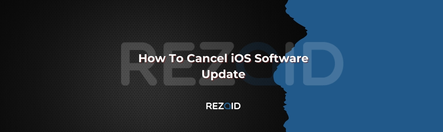 How To Cancel iOS Software Update