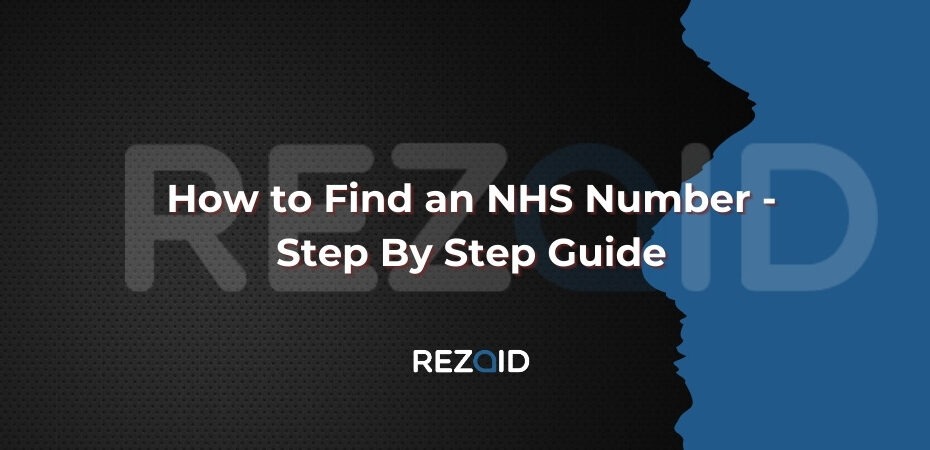 How to Find an NHS Number - Step By Step Guide