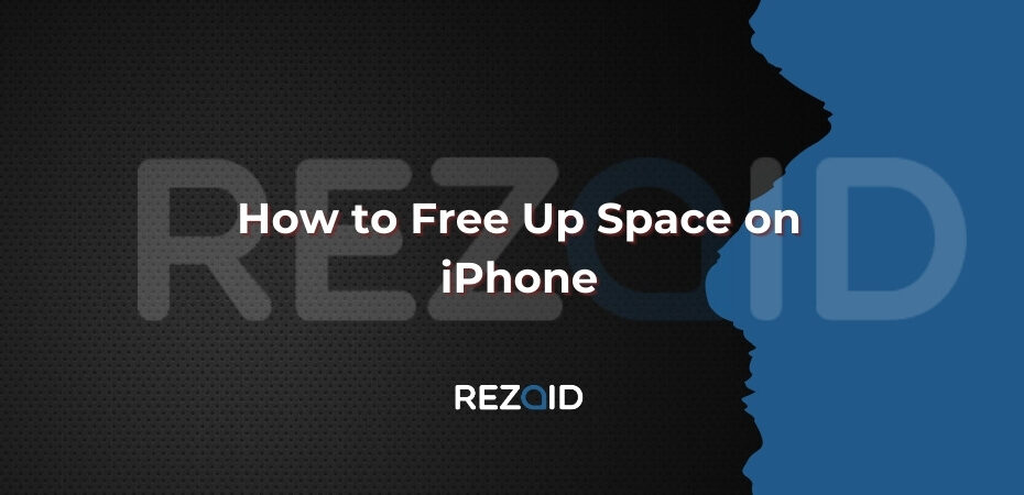 How to Free Up Space on iPhone