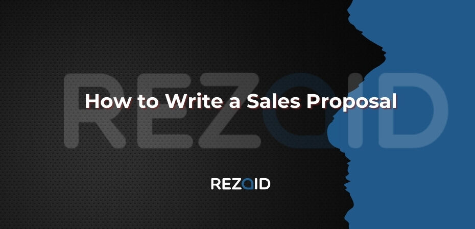 How to Write a Sales Proposal