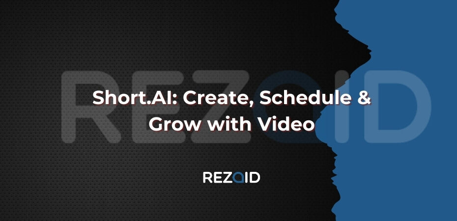Short.AI Create, Schedule & Grow with Video