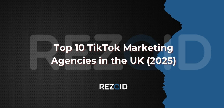Top 10 TikTok Marketing Agencies in the UK (2025)