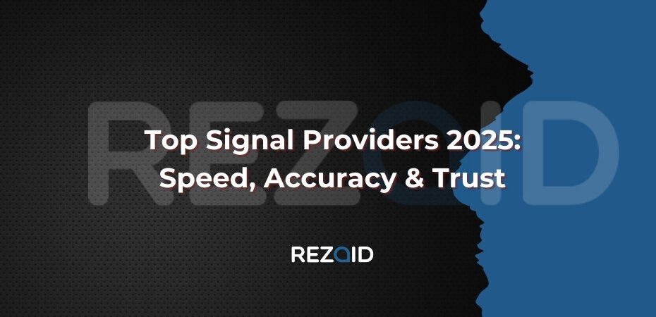 Top Signal Providers 2025_ Speed, Accuracy & Trust