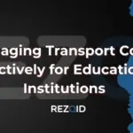Managing Transport Costs Effectively for Educational Institutions