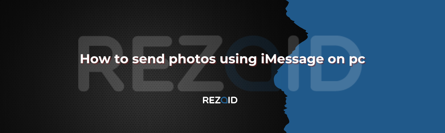 How to send photos using iMessage on pc (1)