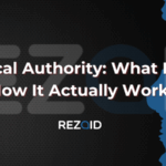 Topical Authority What It Is & How It Actually Works
