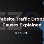 Why Is Website Traffic Dropping? Key Causes Explained
